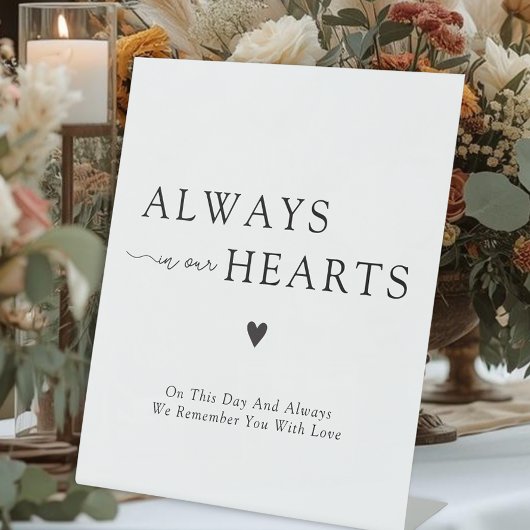 Always In Our Hearts Wedding Memorial Sockelschild