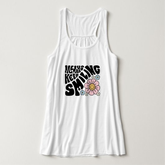 "Always Keep Smiling" Groovy 70s Font Tank Top (Design Vorderseite)