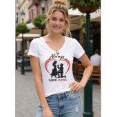 Always Love Wins Women V Neck Tee