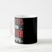 Always Nice Never Naughty Funny Merry Christmas  Kaffeetasse (Vorderseite Links)