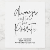 Always Read the Fine Print Pregnancy Announcement Weinetikett (Einzelnes Label)