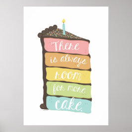 Always Room for Cake Art Print Poster