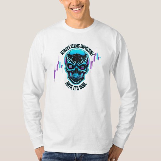 Always Seems | Solana | Motivation T-Shirt (Vorderseite)