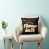 Always Smile Inspirational Throw Pillow Kissen (Stuhl )