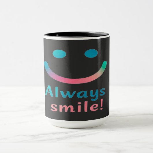 Always Smile Tasse (Zentrum)