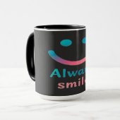 Always Smile Tasse (Vorderseite Links)