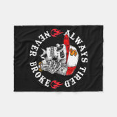 Always Tired Never Broke Funny Skull (on Back) Fleecedecke (Vorderseite (Horizontal))