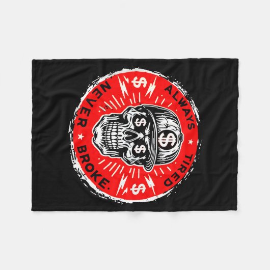 Always Tired Never Broke Funny Skull (on Back)  Fleecedecke (Vorderseite (Horizontal))