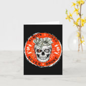 Always Tired Never Broke Funny Skull (on Back) Karte (Gelbe Blume)