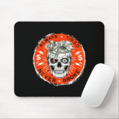 Always Tired Never Broke Funny Skull (on Back)  Mousepad (Mit Mouse)