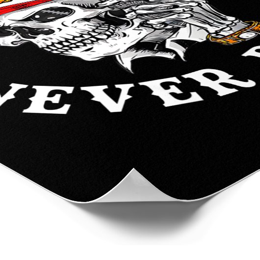 Always Tired Never Broke Funny Skull (on Back) Poster (Ecke)