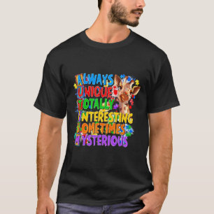 Always Unique Totally Interesting Sometimes Myster T-Shirt