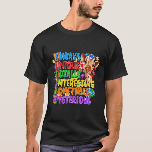 Always Unique Totally Interesting Sometimes Myster T-Shirt (Vorderseite)