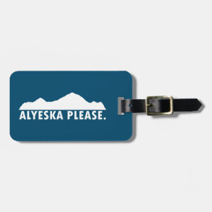 Alyeska Bitte Gepäckanhänger