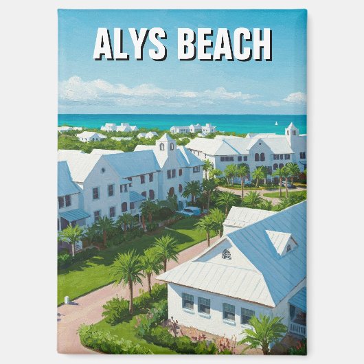 Alys Beach Florida Travel Magnet (Vorderseite)