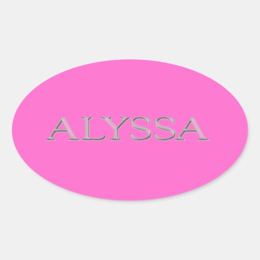 Alyssa Custom Raised Letters Ovaler Aufkleber (Vorderseite)