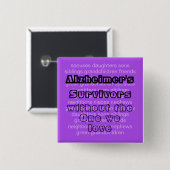 ALZ Lila Alzheimer Disease Awareness Überlebende Button (Vorne & Hinten)
