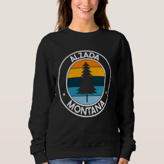 Alzada Montana MT USA City Pride Retro Sunset Sweatshirt
