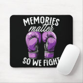 Alzheimer-Bewusstseins-Erinnerungen Deshalb kämpfe Mousepad (Mit Mouse)