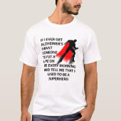 Alzheimer Superheld-lustiges T-Shirt (Vorderseite)