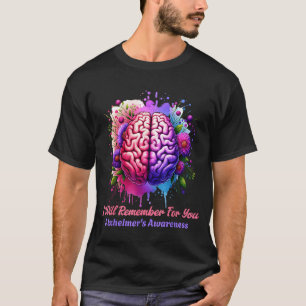 Alzheimer und Gehirn Bewusstsein Erinnern Für T-Shirt