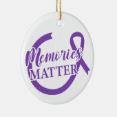 Alzheimer's Awareness-Erinnerungen sind wichtig Keramik Ornament (Rechts)