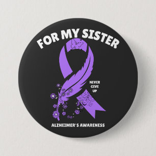 Alzheimer's Awareness - Für meine Schwester Button
