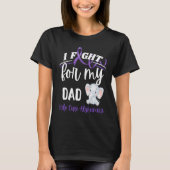 Alzheimer's Awareness I Fight For Dad Alzheimer's T-Shirt (Vorderseite)