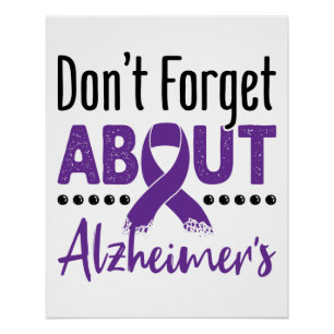 Alzheimer's Awareness Vergiss nicht über Alzheimer Poster