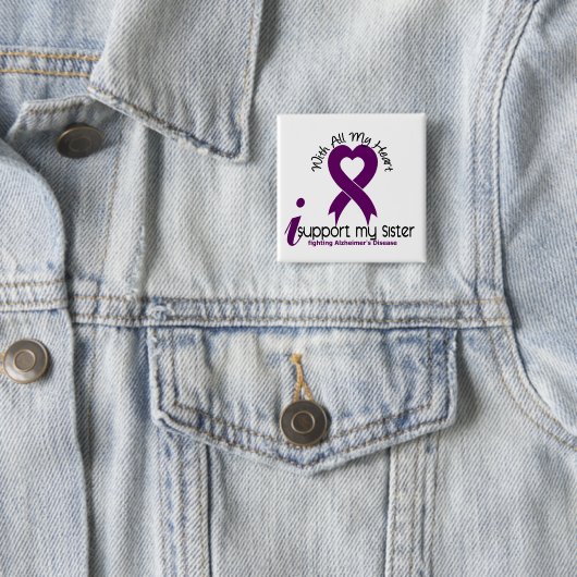 Alzheimers Krankheit stütze ich meine Schwester Button (Beispiel)