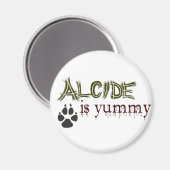 Alzid ist Yummy. Magnet (Vorderseite/Rückseite)