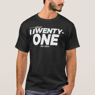 Am 21. Geburtstag drehen - Hallo 21 - est. 19 T-Shirt