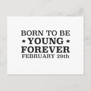 Am 29. Februar geboren Postkarte