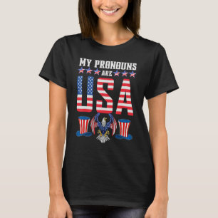Am 4. Juli bin ich mit den Pronomen USA_1 T-Shirt
