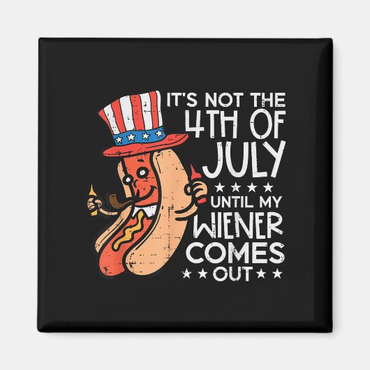 Am 4. Juli bis meine Dackel herauskommt Funny Hotd Magnet (Vorne)