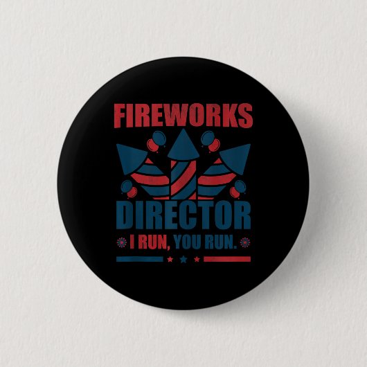 Am 4. Juli Feuerwerk Direktor Ich leite Sie laufen Button (Vorderseite)