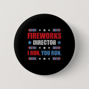 Am 4. Juli Feuerwerk Direktor Ich leite Sie laufen Button