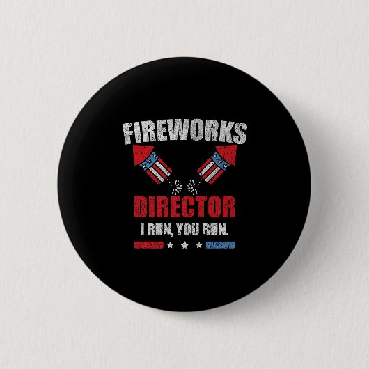 Am 4. Juli Feuerwerk Direktor Ich leite Sie laufen Button (Vorderseite)