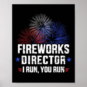 Am 4. Juli Feuerwerk Direktor Ich leite Sie laufen Poster