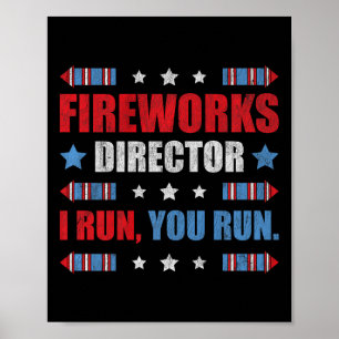 Am 4. Juli Feuerwerk Direktor Ich leite Sie laufen Poster
