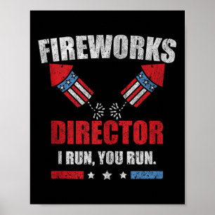 Am 4. Juli Feuerwerk Direktor Ich leite Sie laufen Poster