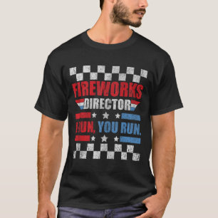 Am 4. Juli Feuerwerk Direktor Ich leite Sie laufen T-Shirt
