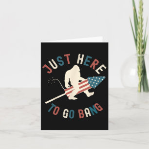 Am 4. Juli nur hier zum Bang Big Foot Fi Karte