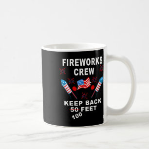Am 4. Juli Shirt Feuerwerk Crew Direktor ist Kaffeetasse