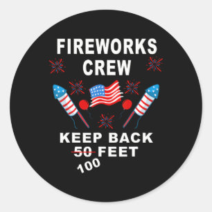 Am 4. Juli Shirt Feuerwerk Crew Direktor ist Runder Aufkleber