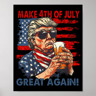 Am 4. Juli wieder viel lustige Trump-Männer trinke Poster
