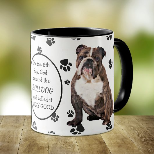 Am 8. Tag erschuf Gott Bulldogs Tasse