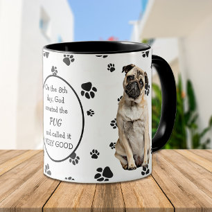 Am 8. Tag erschuf Gott Mops Tasse