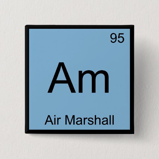 Am - Air Marshall Chemistry Element Symbol T - Shi Button (Vorderseite)