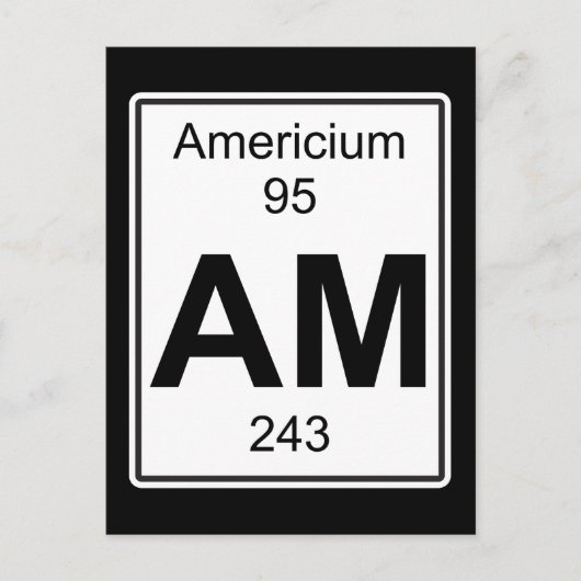 Am - Americium Postkarte (Vorderseite)